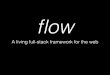 Flow: A living full-stack framework for the web