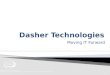 Dasher Technologies- Company Ovierview 2011