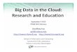 Big Data and Clouds: Research and Education