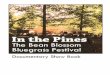 In the Pines: Documentary Show Book