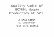 Quality Audit of BOXNHL Wagon Production at SPJ