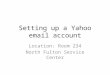 Part 2 setting up a yahoo email account