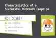 Characteristics of a Successful Outreach Campaign