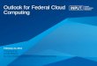 Outlook for Cloud Computing in Government