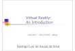 Virtual Reality:  An Introduction