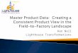 Master Product Data for the Field to Factory Landscape