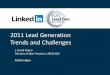 Trends and Challenges of Lead Generation in 2011