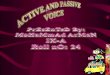 Active and Passive Voice --- Arman