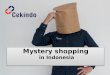 Mystery shopping in indonesia