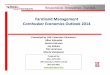 Farmland Management Outlook - 2014 Cornhusker Economics Outlook