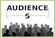 Audiences Presentation