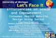Efficiencies of Scale and Empowerment: Consumer Health Website Design Using Social Technologies