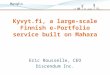 Kyvyt.fi, a large-scale Finnish e-Portfolio service built on Mahara