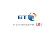 The evolution of  the BT strategy