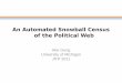 An Automated Snowball Census of the Political Web - JITP 2011
