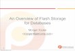 An Overview of Flash Storage for Databases