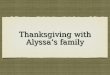 Thanksgiving food by Alyssa