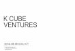 K Cube Ventures 2014년 6월 Media Kit