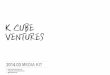 K Cube Ventures 2014ë…„ 3›” Media Kit