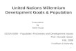 Millenium Development Goals & Population