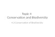 Topic 4.3   conservation of biodiversity
