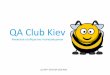 QA Club Kiev Promo