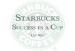 Starbucks - Success in a Cup (2009)