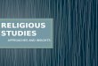 Religious Studies: Approaches and Insights