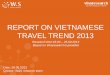 W&s market research report-vietnamese travel trend year 2013