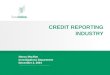 The Credit Reporting Industry - Trans Union