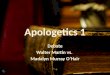 Apologetics 1 Lesson 11 Walter Martin and Madalyn Murray O’Hair debate