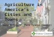 Overview of urban Agriculture: Gary Matteson - Farm Credit Council