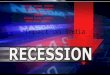 Effect Of Recession On India