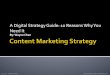 Digital Guide - 10 Reasons To Have A Content Marketing Strategy by Wayne Chen