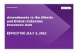 Amendments to the Alberta and British Columbia Insurance Acts
