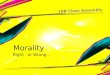 Morality assembly