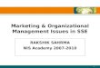 Marketing & Organizational Management Issues In Sse