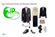 Professional Dress & Business Etiquette-for U of North Texas PLP