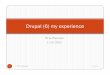 Drupal 6 my experience