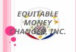 Equitable Money Changer Inc