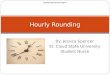 Hourly rounding leadership project