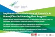Implementation Evaluation of Canada’s At Home / Chez Soi Housing First Program