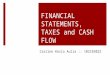 Financial statement, taxes, and cash flow