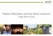Robert mondavi and the wine industry case