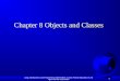 Java™ (OOP) - Chapter 8: "Objects and Classes"