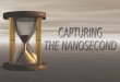 Capturing the Nanosecond