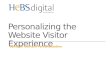 Personalizing the Website Visitor Experience