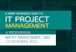 A brief introduction to IT Project Management