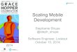 Scaling Mobile Development