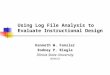 Using Log File Analysis to Evaluate Instructional Design